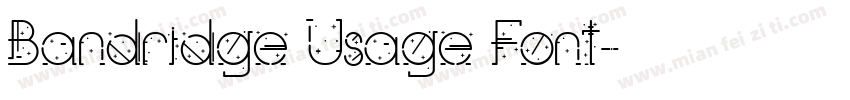 Bandridge Usage Font字体转换